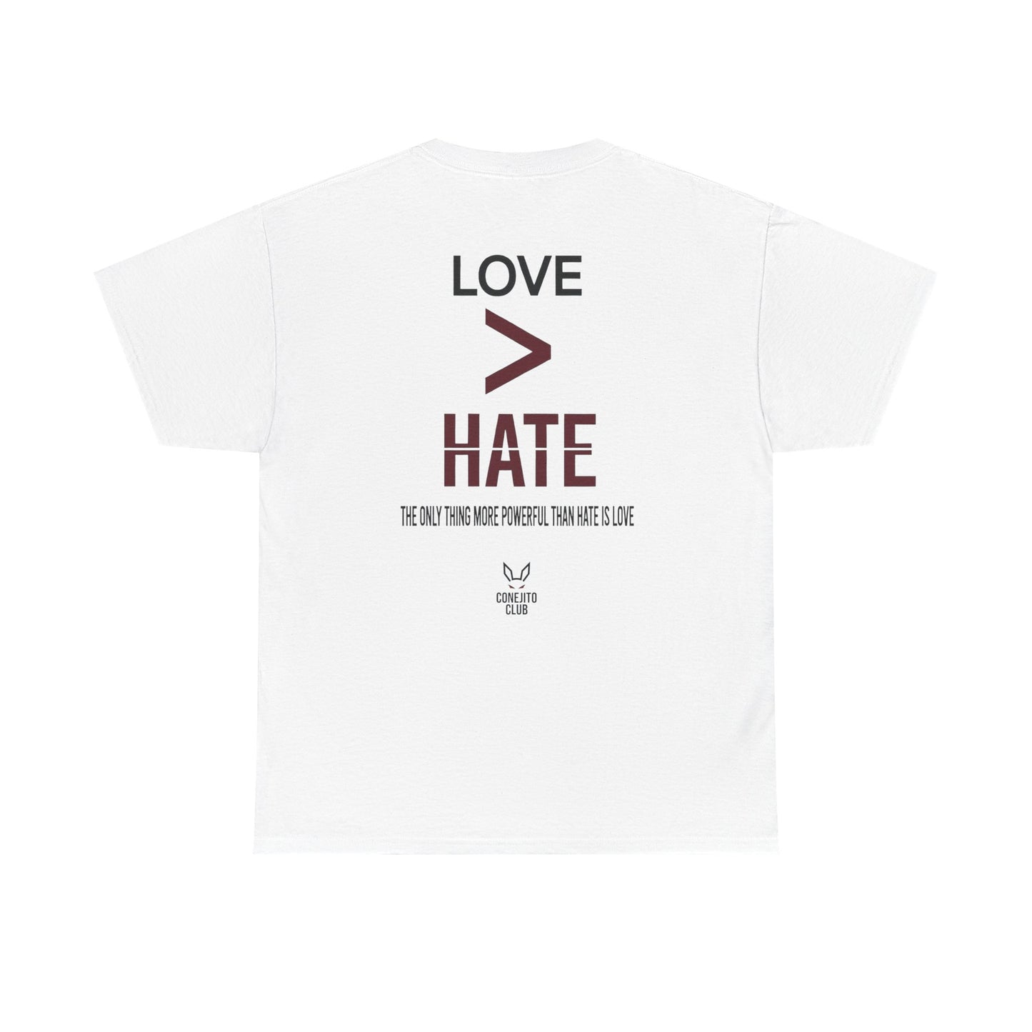 Love > Hate Tee