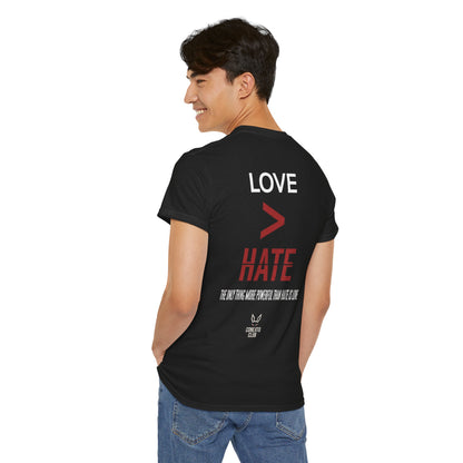 Love > Hate Tee