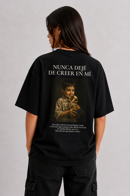 Nunca Dejé de Creer en Mí Tee