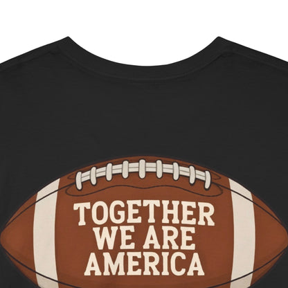 Together We Are America Tee