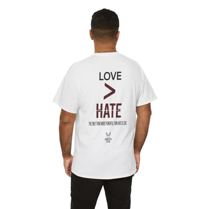 Love > Hate Tee
